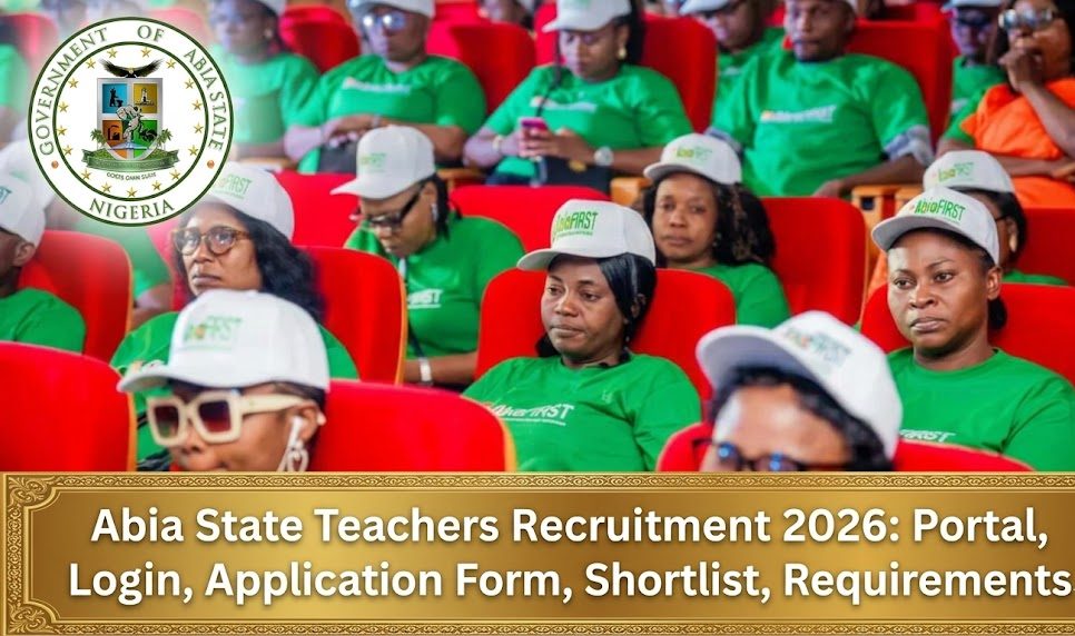 Abia State Teachers Recruitment 2026: Portal, Login, Application Form, Shortlist, Requirements
