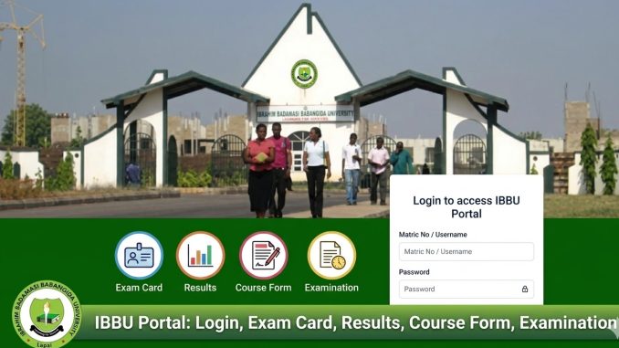 IBBU Portal: Login, Exam Card, Results, Course Form, Examination
