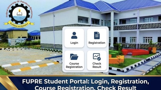 FUPRE Student Portal: Login, Registration, Course Registration, Check Result, and Password Reset