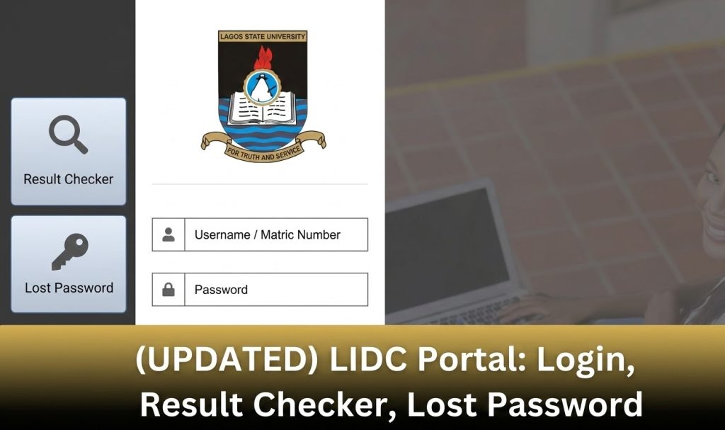 (UPDATED) LIDC Portal: Login, Result Checker, Lost Password, How to Check Your Result on LIDC Portal