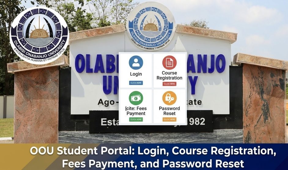 OOU Student Portal: Login, Course Registration, Fees Payment, and Password Reset
